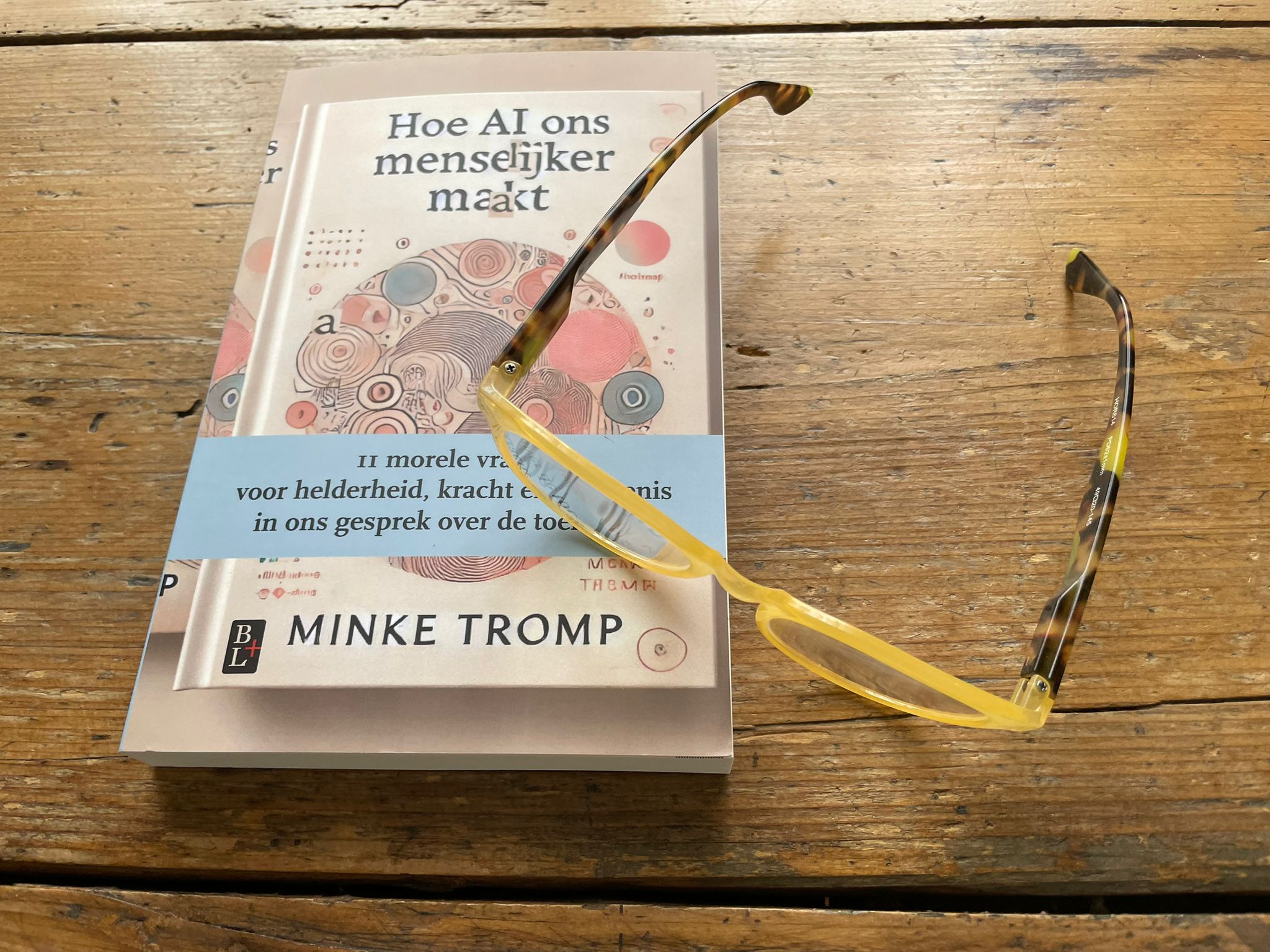 Hoe AI ons menselijker maakt van Minke Tromp